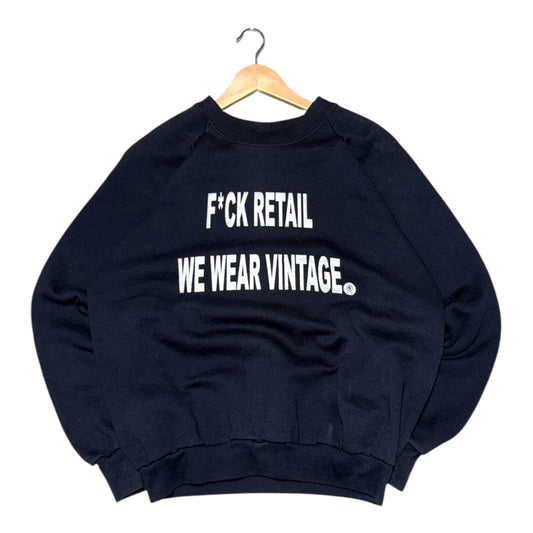 F*CK RETAIL —  90s Fruit of the Loom Crew